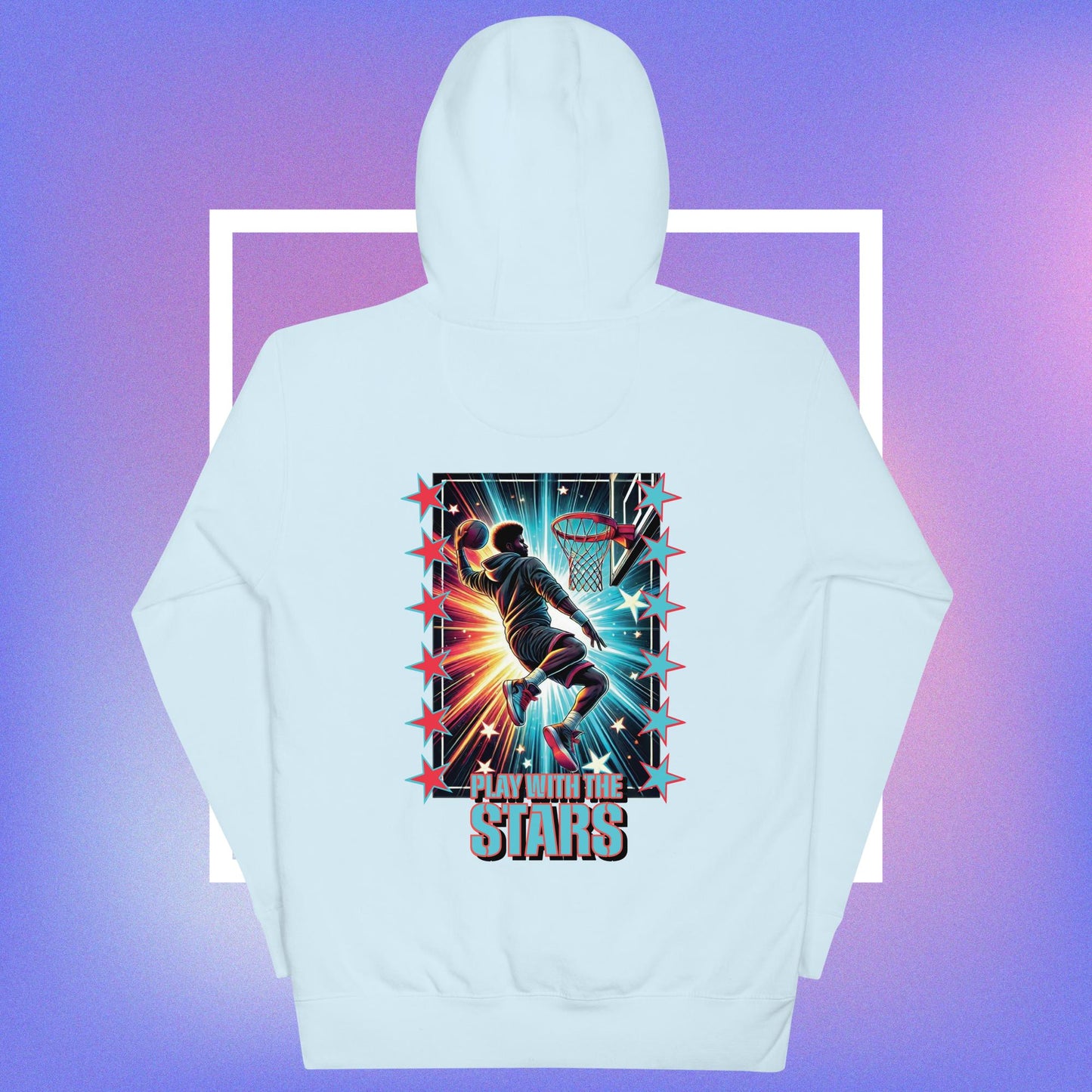 Play with the Stars Hoodie – Reach for Greatness