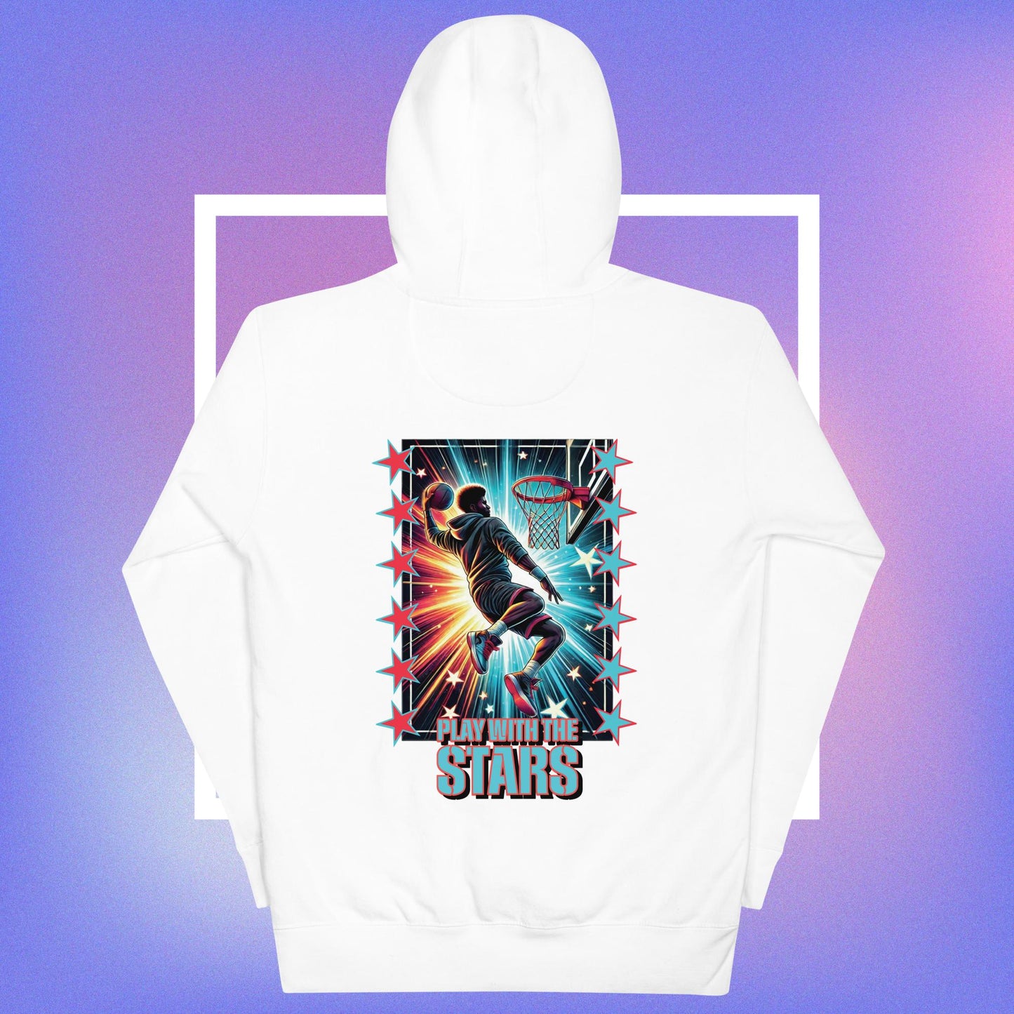 Play with the Stars Hoodie – Reach for Greatness